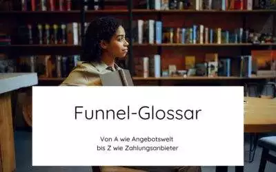 Funnel Glossar