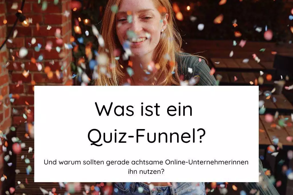 Was ist ein Quiz-Funnel? Quiz-Funnel - was ist das?